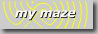 mymaze.jpg